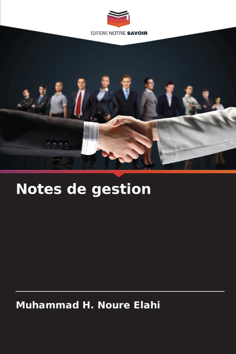 Kniha Notes de gestion Muhammad H. Noure Elahi