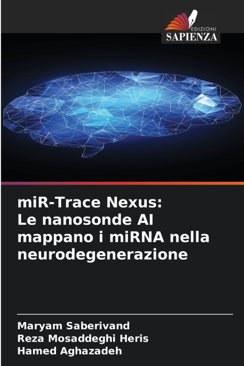 Kniha miR-Trace Nexus Maryam Saberivand