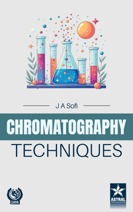 Kniha Chromatography Techniques J A Sofi