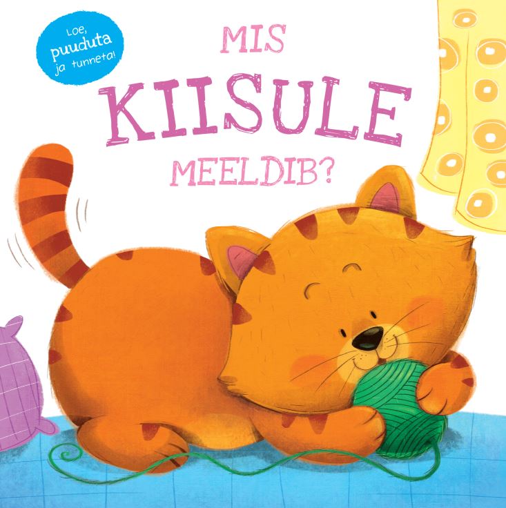 Knjiga Mis kiisule meeldib? Daniel mills