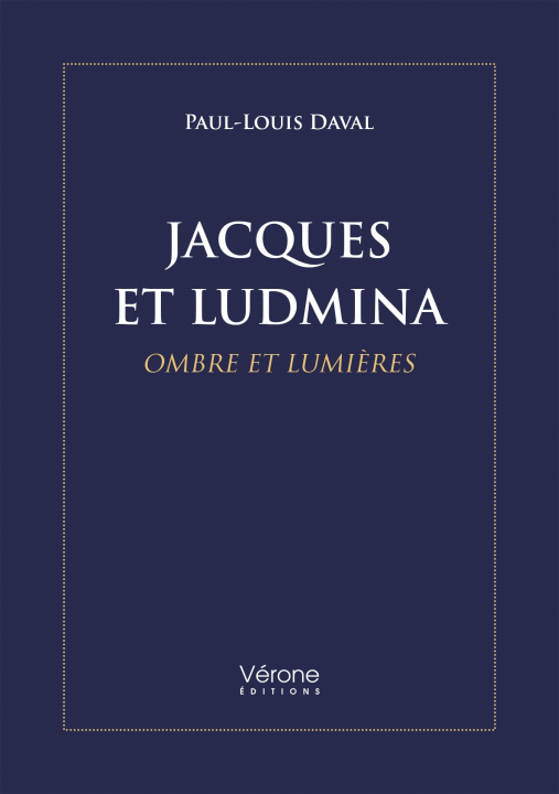 Kniha Jacques et Ludmina Paul-Louis DAVAL