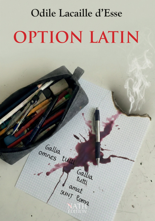 Kniha Option latin Odile Lacaille d'Esse