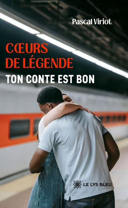 Kniha Coeurs de légende Pascal Viriot