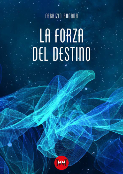 Carte forza del destino Fabrizio Bugada