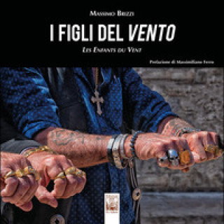 Kniha figli del vento-Les enfants du vent Massimo Brizzi