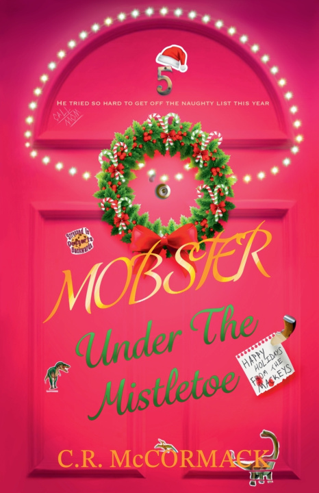 Kniha Mobster Under The Mistletoe C.R. McCormack