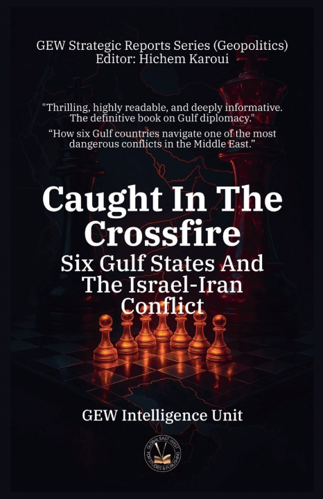 Kniha Caught In The Crossfire GEW Intelligence Unit