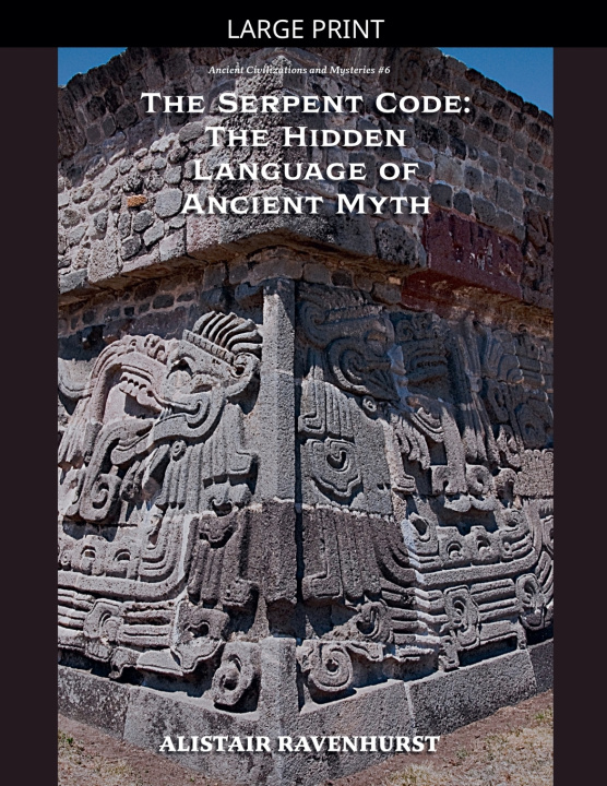 Knjiga The Serpent Code Alistair Ravenhurst
