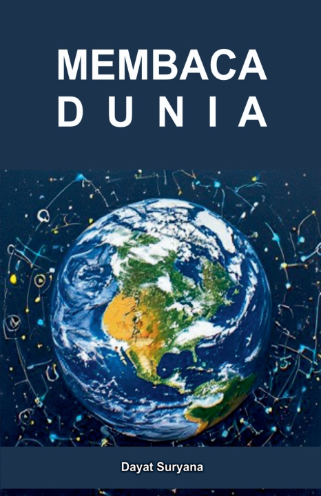 Kniha Membaca Dunia Dayat Suryana