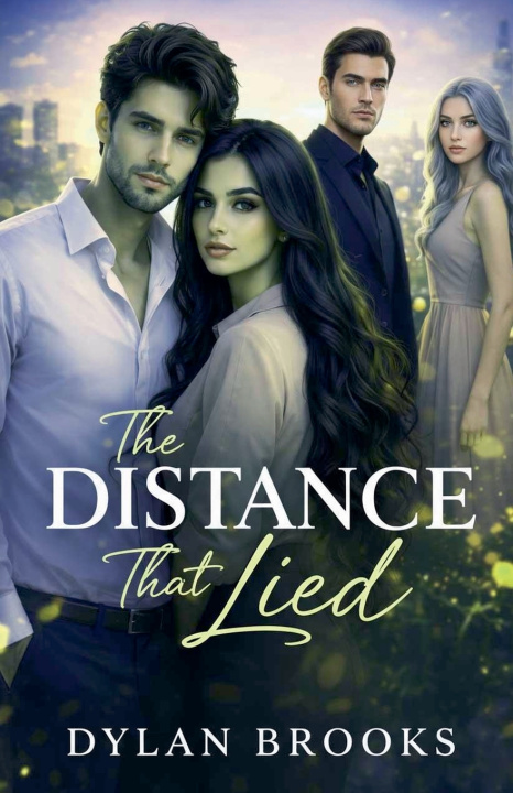 Kniha The Distance That Lied DYLAN BROOKS