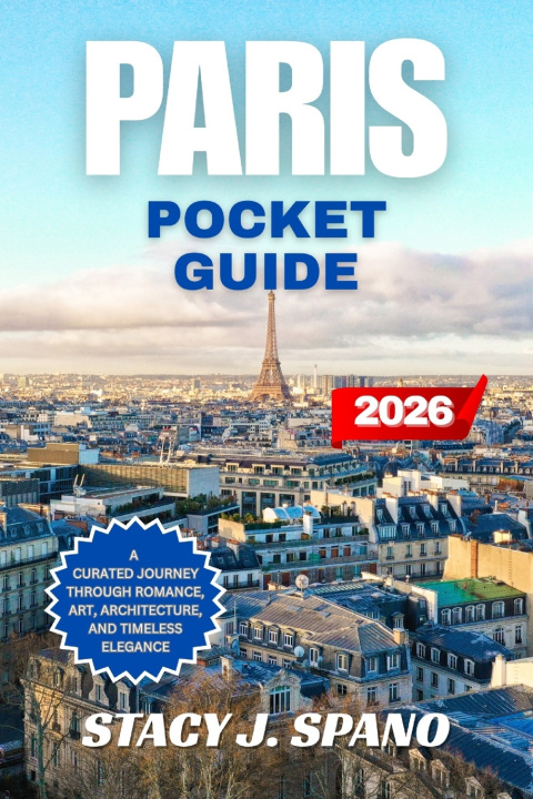 Kniha PARIS POCKET GUIDE 2026 STACY J. SPANO