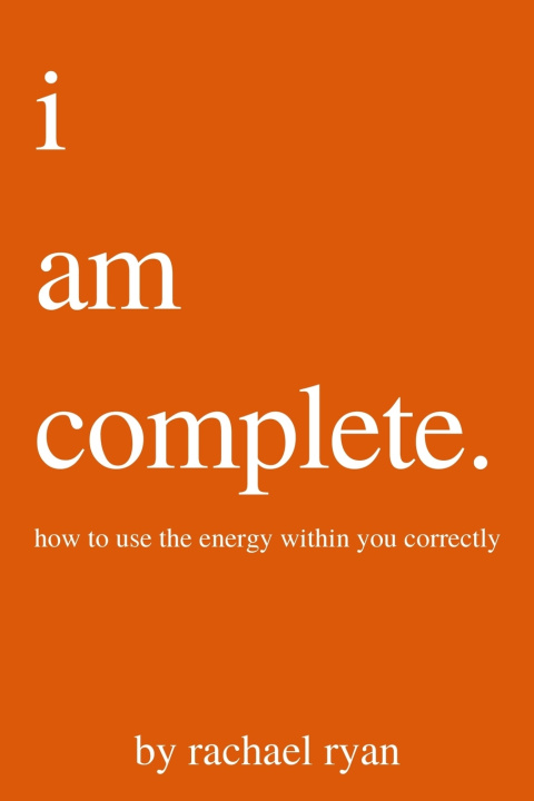 Kniha i am complete rachael ryan