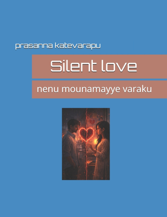 Kniha untile i am silent prasanna katevarapu
