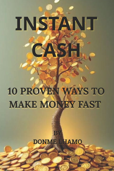 Kniha Instant cash Donme Lhamo