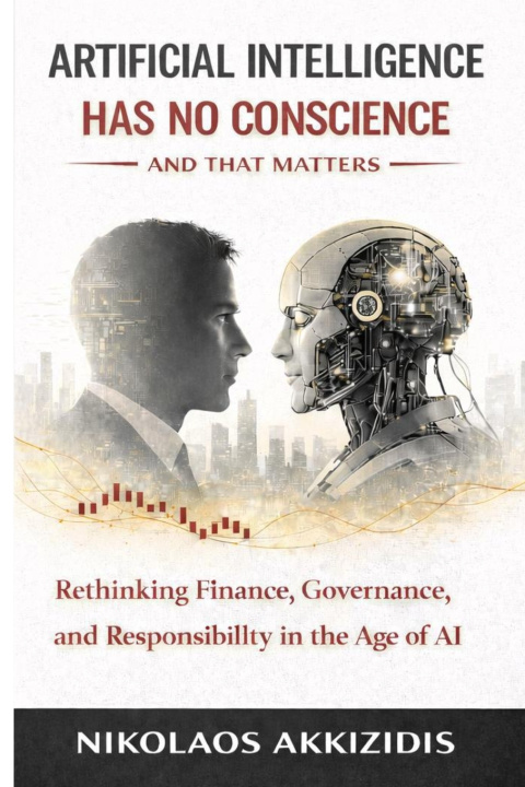 Knjiga Artificial Intelligence Has No Conscience - And That Matters Nikolaos Akkizidis