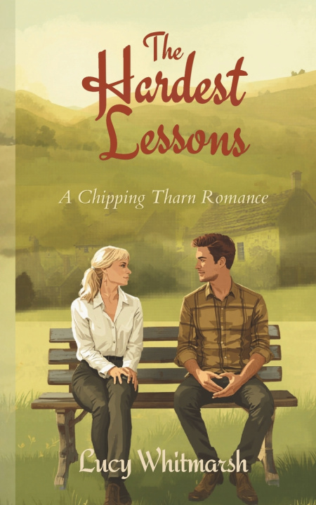 Kniha The Hardest Lessons Lucy Whitmarsh