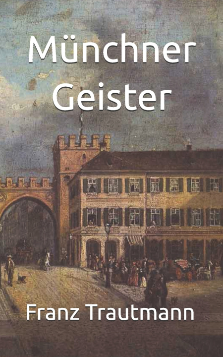 Kniha Münchner Geister Claudine Hirschmann