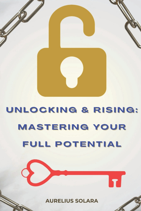 Kniha Unlocking And Rising Aurelius Solara
