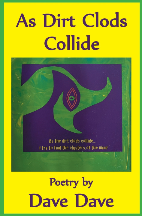 Kniha As Dirt Clods Collide Marie Rothenberg Hafdahl