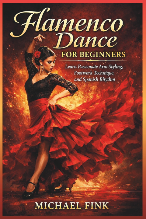 Książka Flamenco Dance for Beginners Michael Fink