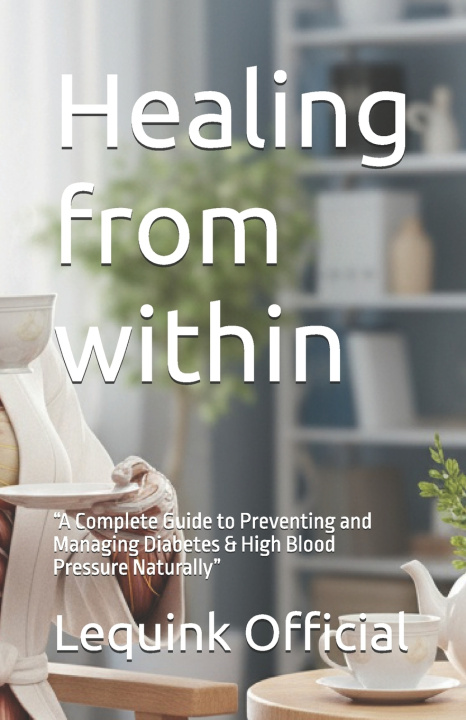 Kniha Healing from within Lequink Official