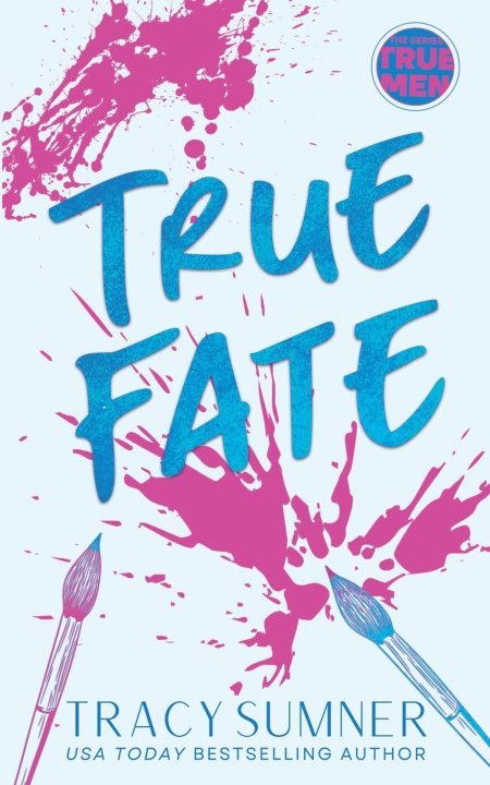 Buch True Fate Tracy Sumner