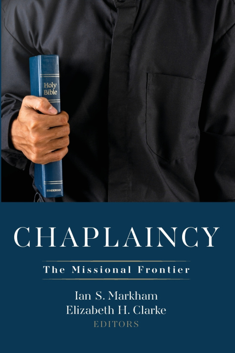 Kniha Chaplaincy Ian S. Markham