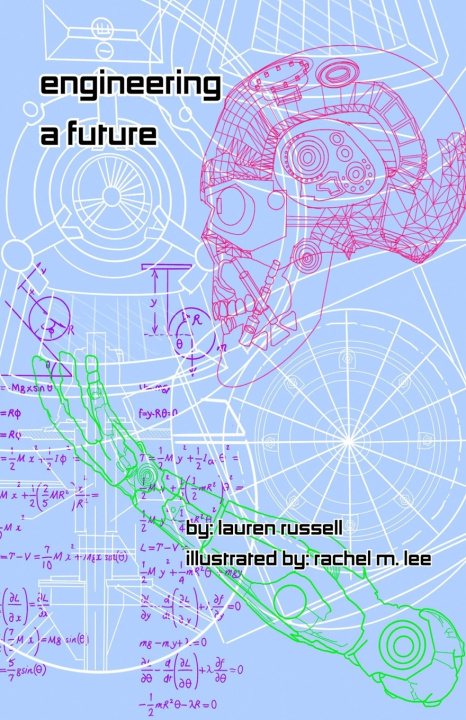 Kniha Engineering a Future Lauren Russell