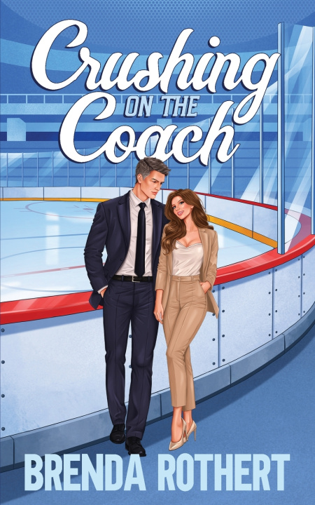 Kniha Crushing on the Coach Brenda Rothert