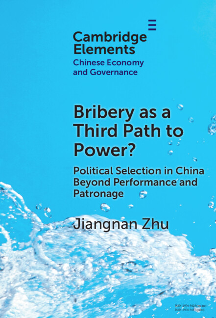 Kniha Bribery as a Third Path to Power? Jiangnan Zhu
