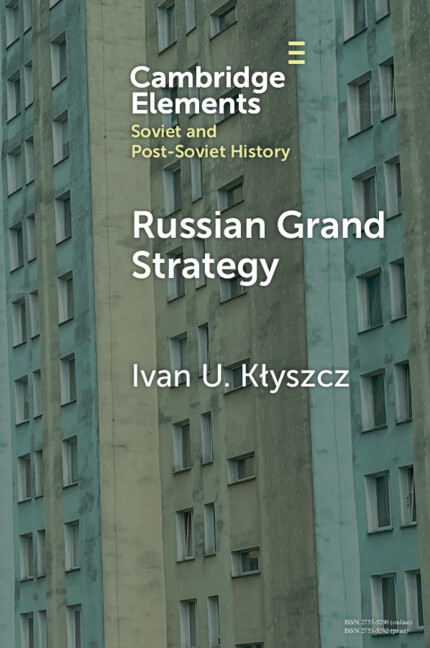 Kniha Russian Grand Strategy Ivan U. Kłyszcz