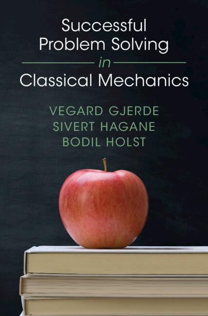 Kniha Successful Problem Solving in Classical Mechanics Vegard Gjerde