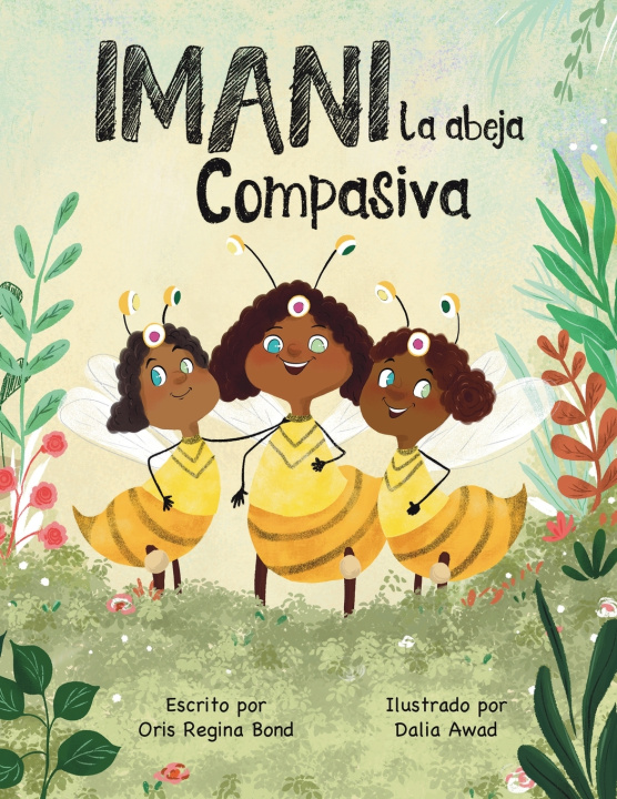 Kniha Imani La abeja Compasiva Oris Regina Bond