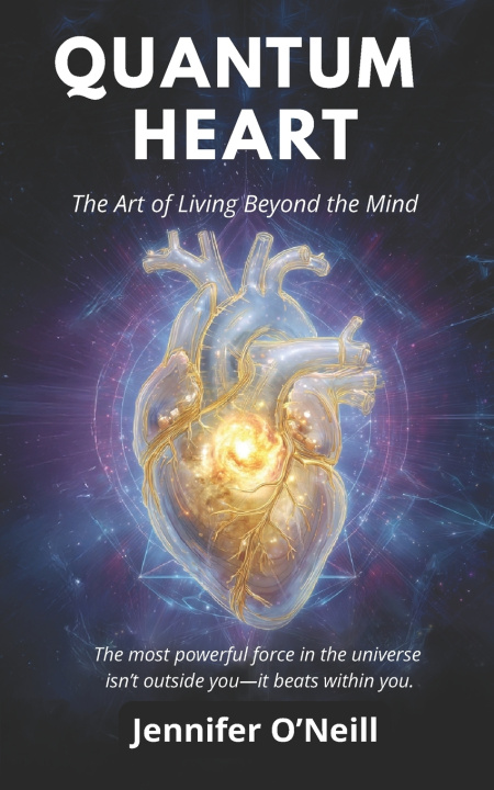 Kniha Quantum Heart Jennifer O'Neill