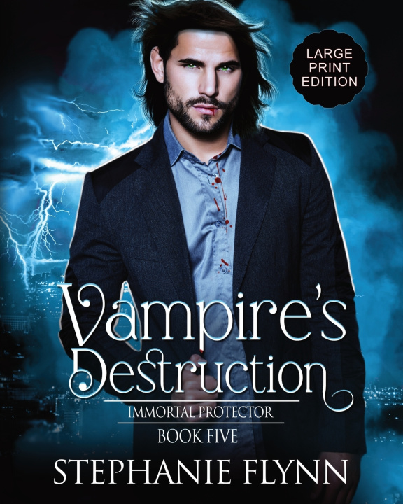 Kniha Vampire's Destruction Stephanie Flynn