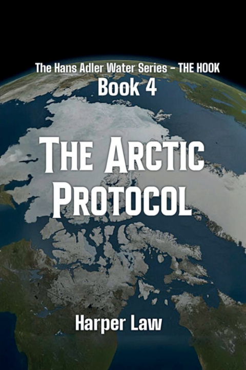Kniha The Arctic Protocol Harper Law