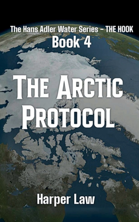 Kniha The Arctic Protocol Harper Law