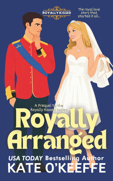 Kniha Royally Arranged Kate O'Keeffe