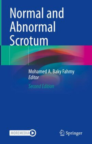 Книга Normal and Abnormal Scrotum Mohamed A. Baky Fahmy