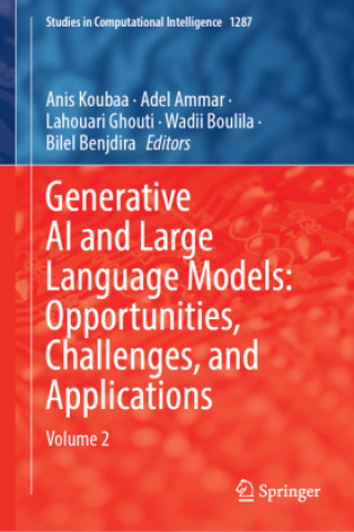 Carte Generative AI and Large Language Models: Opportunities, Challenges, and Applications Anis Koubaa