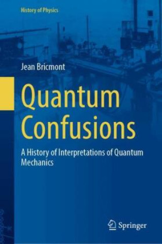 Βιβλίο Quantum Confusions Jean Bricmont