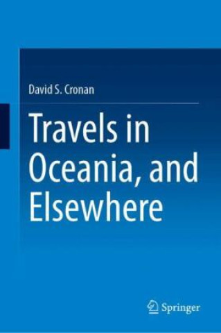 Kniha Travels in Oceania, and Elsewhere David S. Cronan