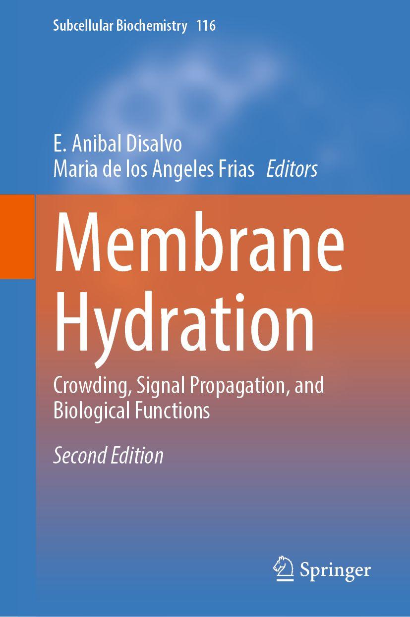 Kniha Membrane Hydration E. Anibal Disalvo