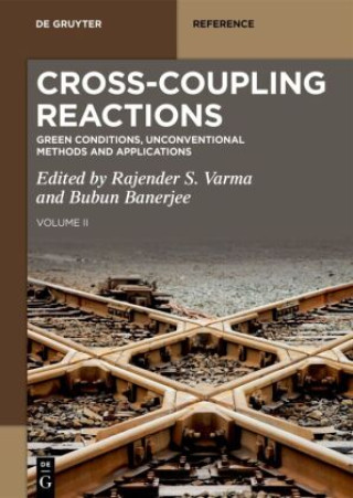 Kniha Cross-Coupling Reactions Rajender S. Varma