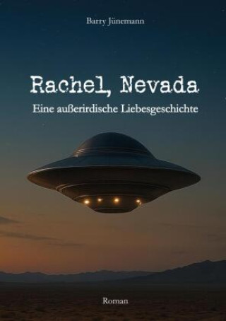 Buch Rachel, Nevada Barry Jünemann