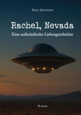 Kniha Rachel, Nevada Barry Jünemann