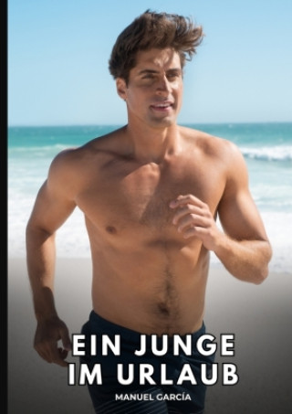 Kniha Ein Junge im Urlaub Manuel García
