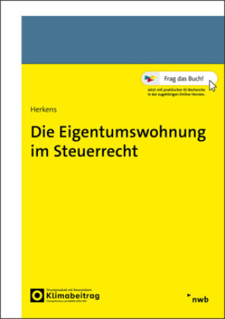 Kniha Die Eigentumswohnung im Steuerrecht Jens Herkens