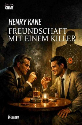 Kniha Freundschaft mit einem Killer Henry Kane