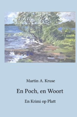 Kniha En Poch, en Woort Martin A. Kruse
